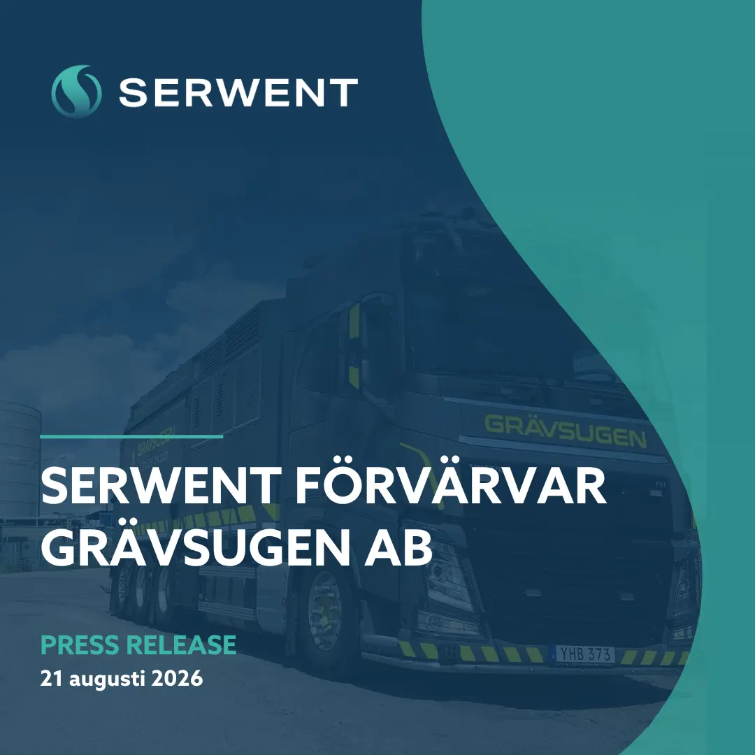 En stor grå lastbil med texten ”GRÄVSUGEN” på sidan stod parkerad utanför, överlagrad med texten ”SERWENT FÖRVÄRVAR GRÄVSUGEN AB” och datumet för pressmeddelandet, den 21 augusti 2026. Serwents logotyp syns högst upp.