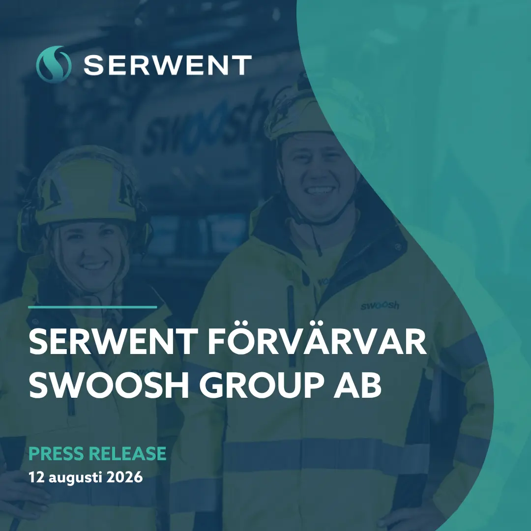Två personer i skyddsutrustning ler framför ett fordon. Texten lyder: Serwent förvärvar SWOOSH Group AB. Pressmeddelande 12 augusti 2026. Serwents logotyp finns uppe till vänster.